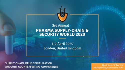 3rd Annual Pharma Supply-Chain & Security World 2020