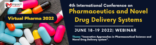 Pharmaceutics and Novel Drug Delivery Systems | Virtual Pharma 2022  | IMPACT Conferences