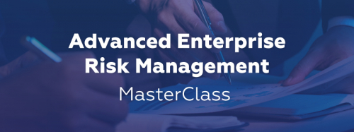 Advanced Enterprise Risk Management MasterClass